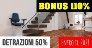 superbonus e detrazioni per montascale entro 2021