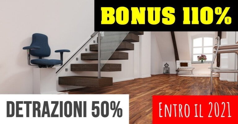 superbonus e detrazioni per montascale entro 2021